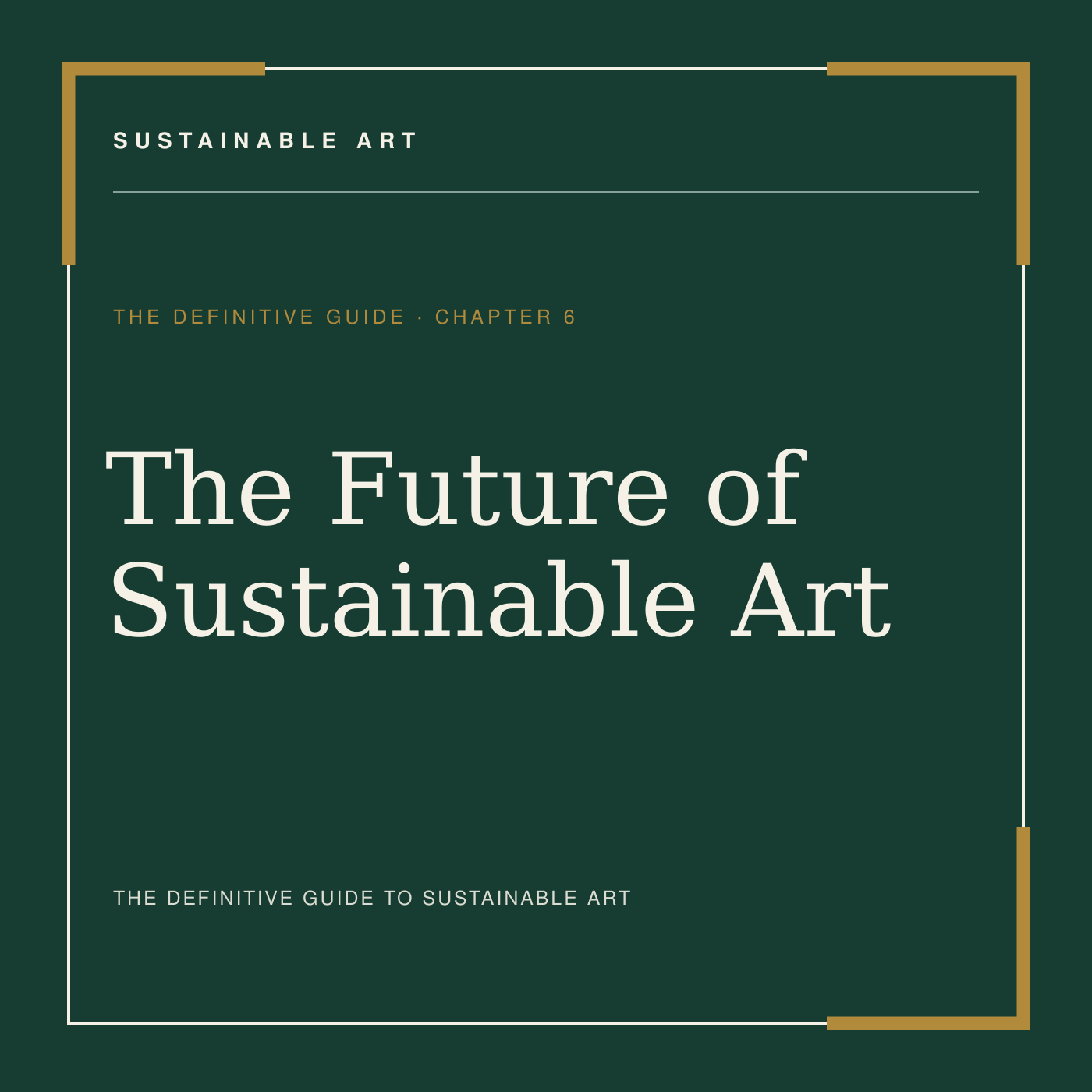 The Future of Sustainable Art, guide header
