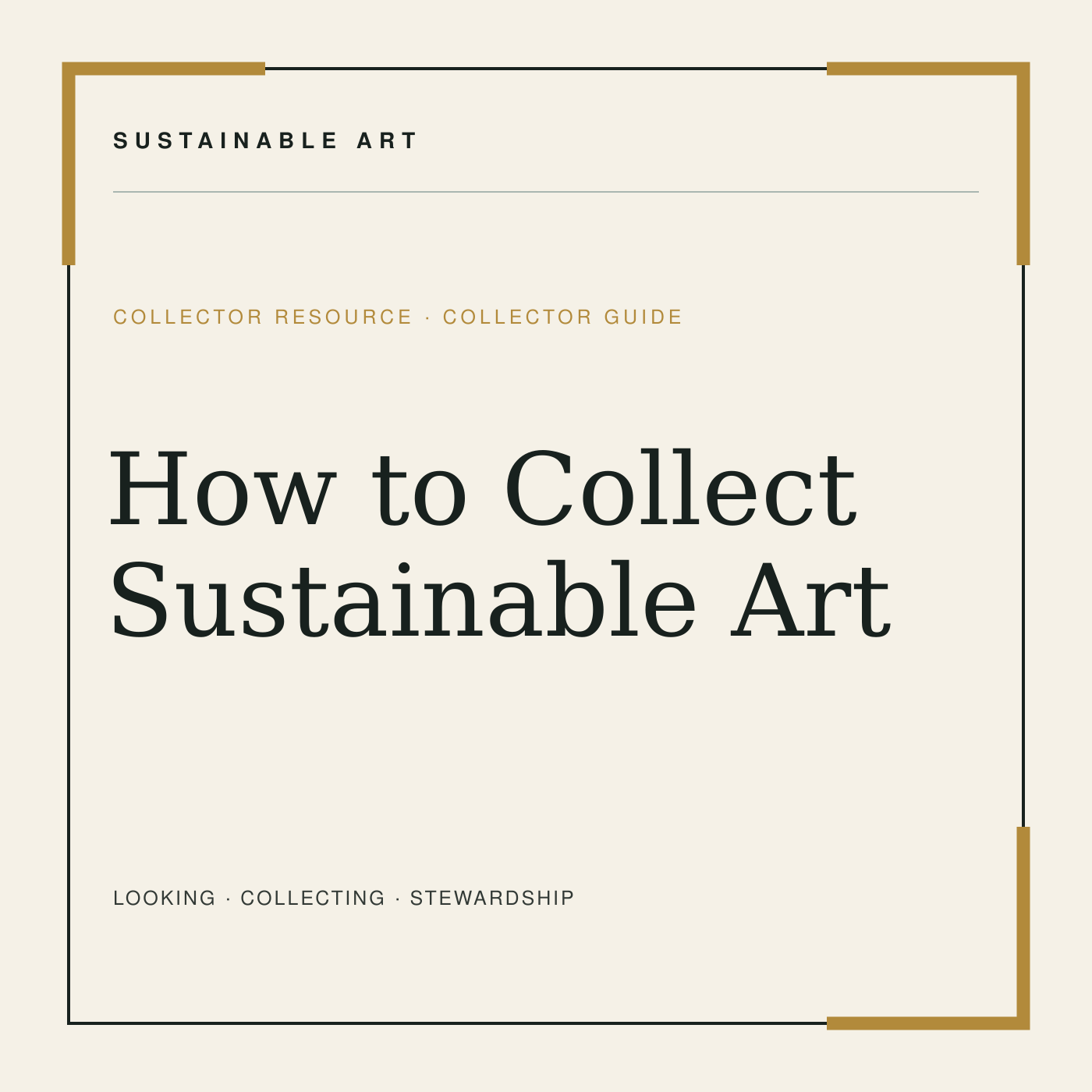 How to Collect Sustainable Art, guide header