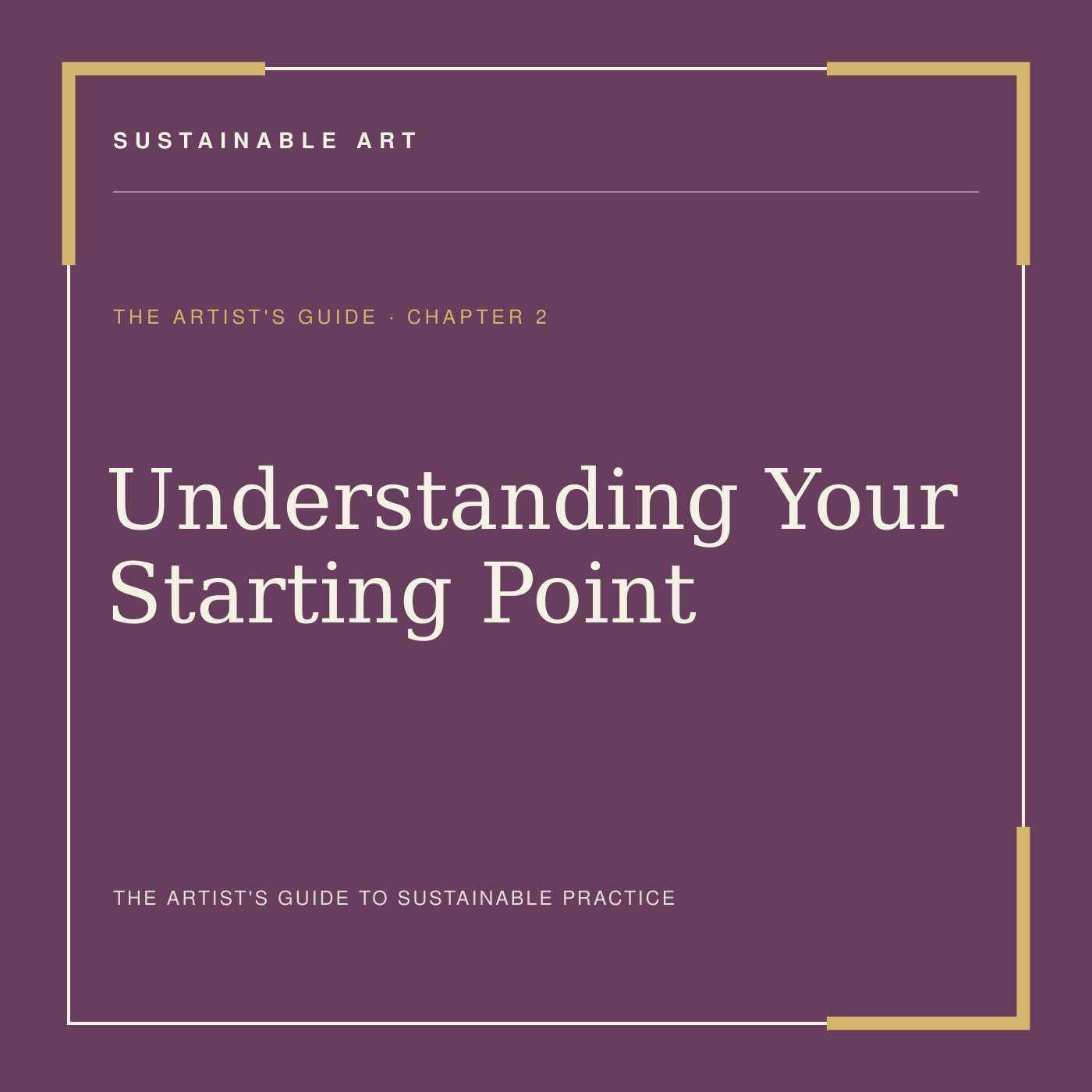 Understanding Your Starting Point, guide header