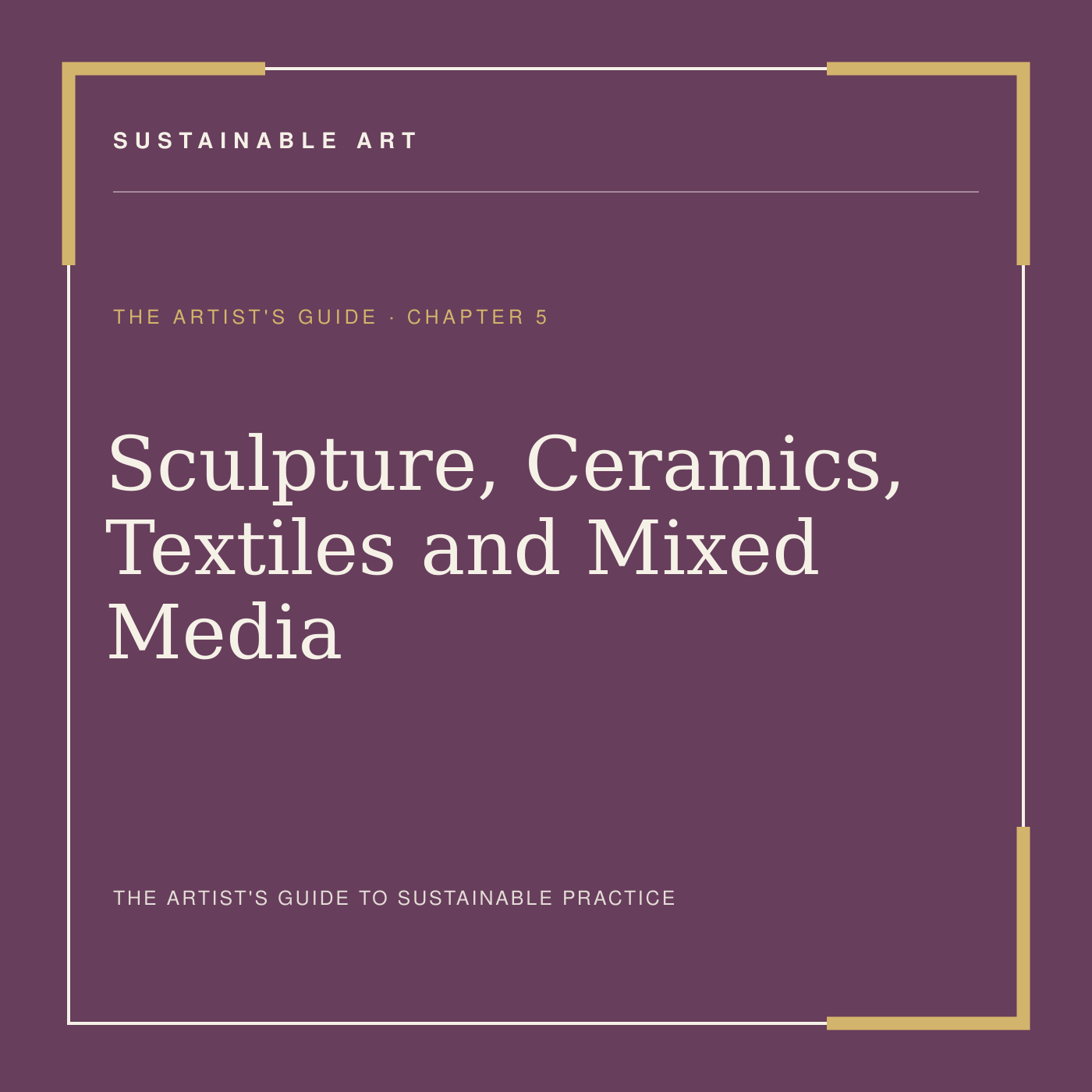 Sculpture, Ceramics, Textiles and Mixed Media, guide header