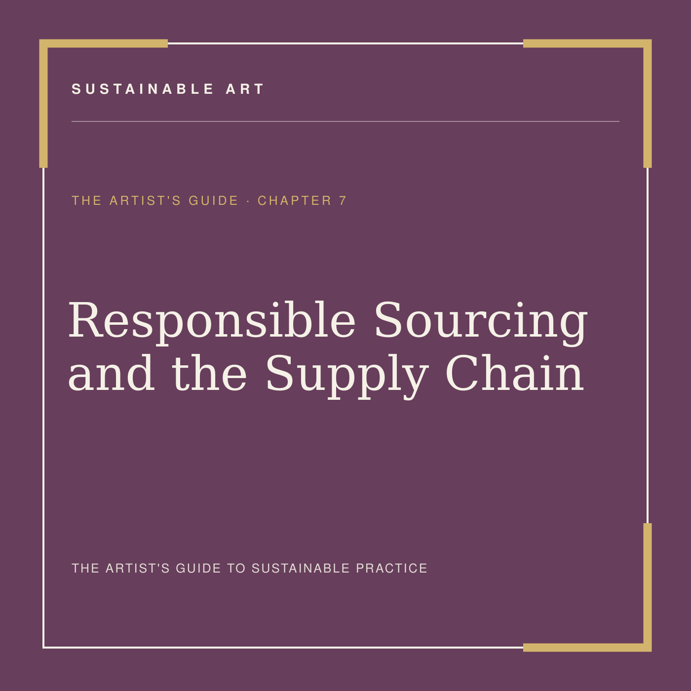 Responsible Sourcing and the Supply Chain, guide header