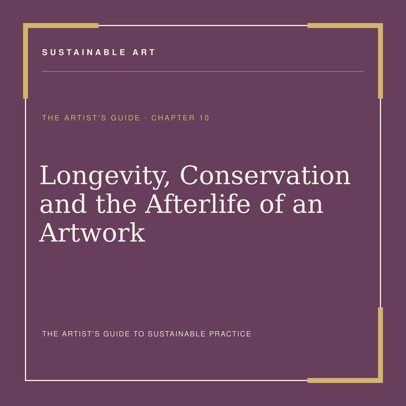 Longevity, Conservation and the Afterlife of an Artwork, guide header